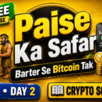 Paise Ka Safar Barter System Se Bitcoin Tak | Crypto School LKG Day 2